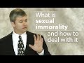 What is sexual immorality and how to deal with it - Paul Washer