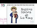 Día 28. Nuestra Señora de La Vang. Los vestidos de María. 2 Temporada