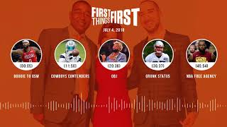First Things First audio podcast(7.4.18) Cris Carter, Nick Wright, Jenna Wolfe | FIRST THINGS FIRST
