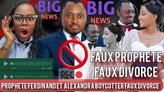 PROPHETE FERDINAND ET MAMAN ALEXANDRA BOYCOTTER APRES LEURS FAUX DIVORCE