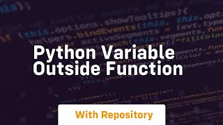 python variable outside function