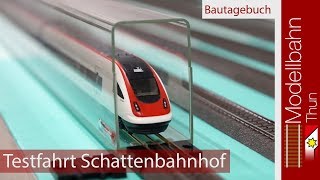 Testfahrt Schattenbahnhof 2 - Modellbahn Thun #3