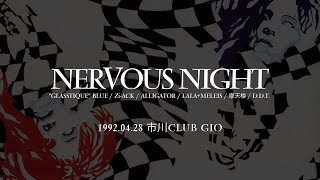 NERVOUS NIGHT live at Club Gio 1992.04.28