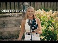 Julia Cole - Country Sugar (Acoustic)