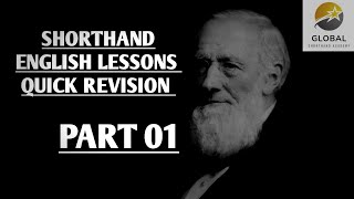 SHORTHAND ENGLISH LESSONS CHAPTER 1 - 6 QUICK REVISION