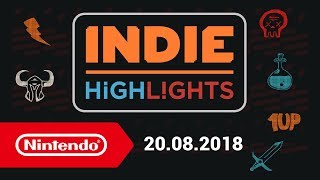 Indie Highlights - 20-08-2018 (Nintendo Switch)