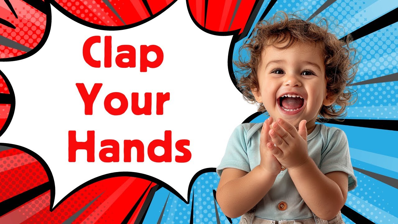 рџћµрџ џ Clap Your Hands Song рџ џ Fun Action Song For Kids Nursery Rhymes