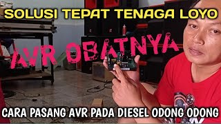 STROM DIESEL LOYO, PASANG AVR SAJA! CARA PASANG GAVR 20 A PADA DIESEL ODONG-ODONG