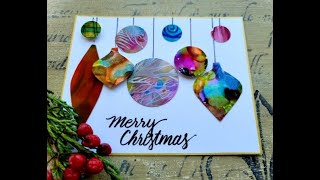 #221- #8 Alcohol ink ornament Christmas card