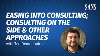 Easing Into Consulting; Consulting on The Side \u0026 Other Approaches