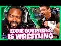 Eddie Guerrero is an A+ player (Reaction)