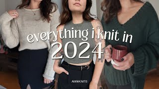 Everything I Knit in 2024!