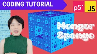 p5.js Coding Tutorial | Menger Sponge