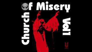 Church of Misery - Vol.1 (Full Album)