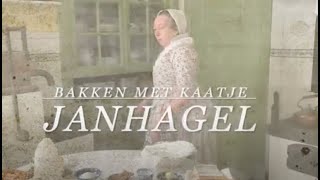 Bakken met Kaatje 18e eeuwse huishoudster, Janhagel