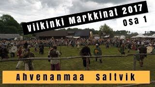 Viikinkimarkkinat Ahvenanmaalla (Åland) Osa 1