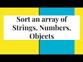 Sort an array of strings, numbers and objects in JavaScript