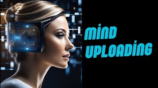 Mind Uploading: Beyond Boundaries of Consciousness, Technology, and Ethics