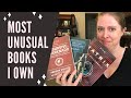 Most Unusual Books in My Collection