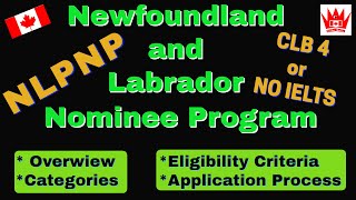 PNP: The Newfoundland and Labrador PNP for Canada PR | NLPNP |Canada Immigration | Canadian Charisma