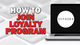How To Join Sephora Loyalty Program Easiest Way