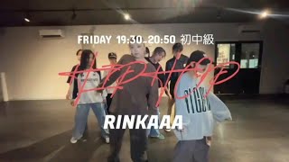 HIPHOP FRIDAY 19:30~20:50 初中級 / RINKAAA STUDIORIZM mode