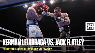 FIGHT HIGHLIGHTS | Kerman Lejarraga vs. Jack Flatley