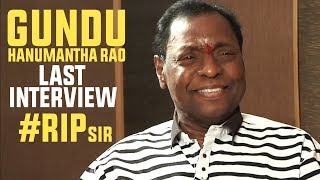 Actor Gundu Hanumantha Rao's Last Interview | TFPC