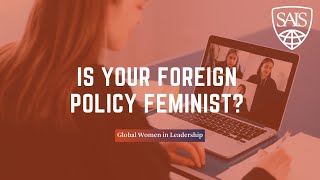 Is Your Foreign Policy Feminist? Questions and Answers for International Relations in 2021