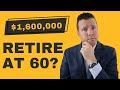 Retirement Income Strategy for 60 yr old with $1,600,000 Saved for Retirement