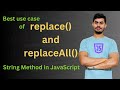 replace() and replaceAll() method in Javascript | String Method in Javascript