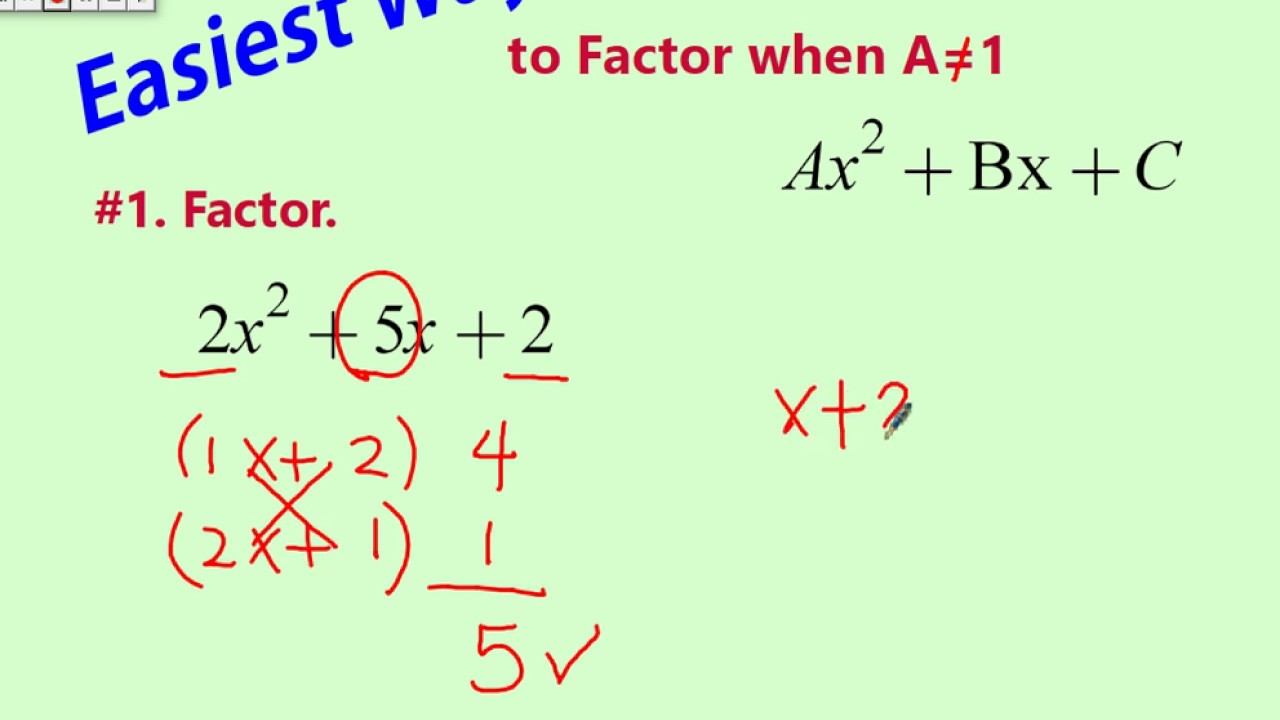 The EASIEST Method To Factor Trinomial When A Is Not Equal To 1 - YouTube