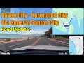 Davao City to Koronadal City via Gensan City Road Update Hyperlapse