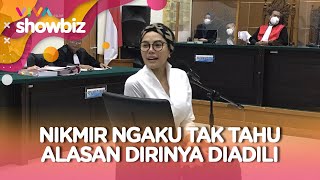 Jalani Sidang Perdana, Nikita Mirzani Mengaku Tak Tahu Alasan Ditahan