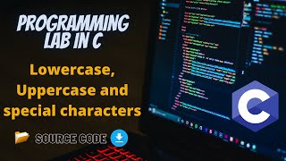 Programs to count of Lowercase, Uppercase, numbers and special Characters in a string | ITP lab