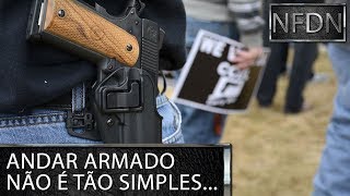 5 indícios de que você NÃO deve ter uma arma! - NFDN Ep.41