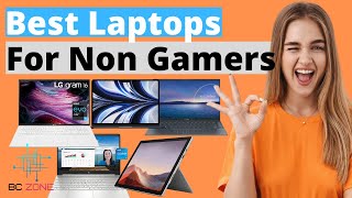 The 5 Best Laptops For Non Gamers!