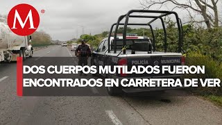 Encuentran dos cuerpos con signos de tortura en carretera de Veracruz