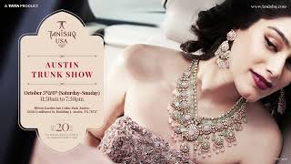 Tanishq USA  |  Austin Trunk Show 2024 - 2