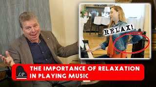 The Importance of Relaxation When Playing Music