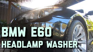 BMW E60 Headlamp Washer Operation