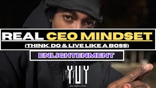 CEO MINDSET!!! | Sheikhy Chic