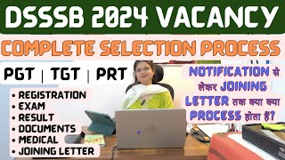 DSSSB 2024 COMPLETE SELECTION PROCESS 2024 | DSSSB SELECTION PROCESS 2024 | DSSSB SELECTION PROCESS