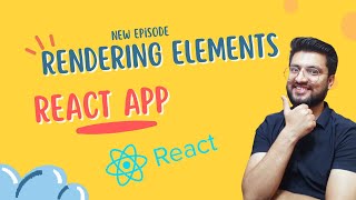 How does react render elements in App | React Tutorials in Hindi #11