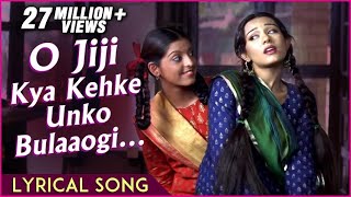 O Jiji Kya Kehke Unko Bulaaogi | Lyrical Song | Vivah Hindi Movie | Shahid Kapoor, Amrita Rao