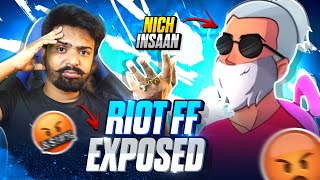 RIOT FF EXPOSED😱