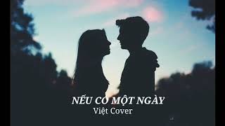 Nếu Có Một Ngày - Như Việt Cover (Hương Ly)