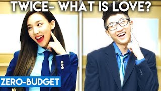 K-POP WITH ZERO BUDGET! (TWICE \