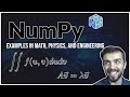 NumPy Tutorial: For Physicists, Engineers, and Mathematicians