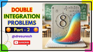 3. Double Integration Problems with variable limits - Sem 2 - 21MAB102T